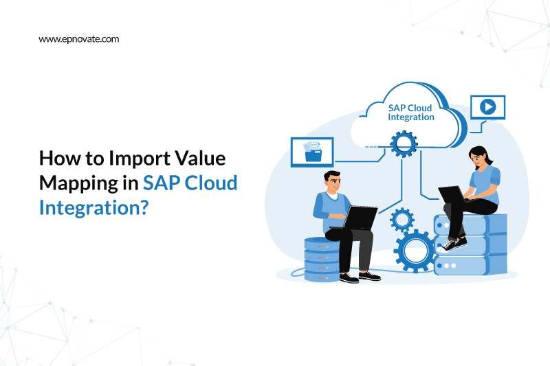 How to Import Value Mapping In SAP Cloud Integration