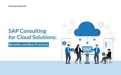 SAP Consulting for Cloud Solutions Benefits and Best Practices