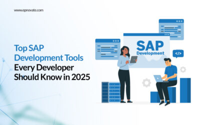 Top SAP Development Tools Every Developer Should Know in 2025