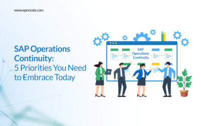 SAP Operations Continuity: 5 Priorities You Need to Embrace Today
