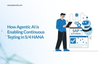 How Agentic AI is Enabling Continuous Testing in S/4 HANA
